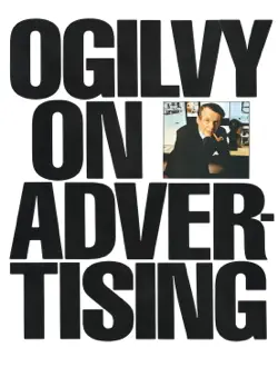 Ogilvy on Advertising by David Ogilvy, book cover